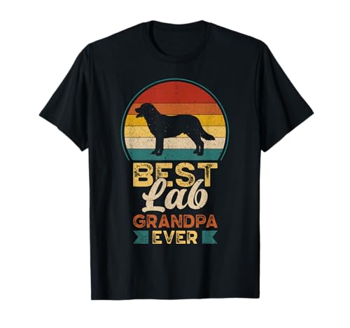 Best Lab Grandpa Ever, Father's Day, Labrador Retriever Camiseta