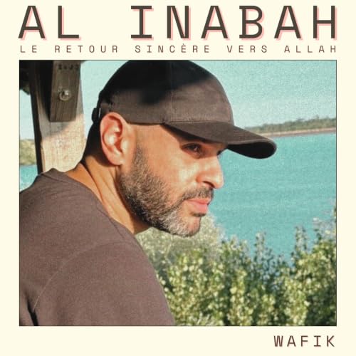 #25 R&eacute;cit des vertueux "L'imam Ja'far as S&acirc;diq"