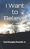  I Want to Believe