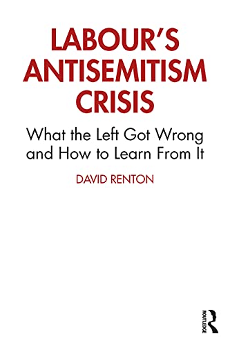 Buy Labour's Antisemitism Crisis — BookShops.in