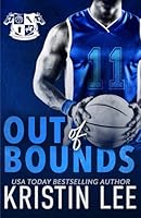 Out of Bounds: Steamy Friends-to-Lovers, Angsty Sports Romance (Campus Stallions) B0DG8W5PZL Book Cover