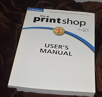 Paperback The Printshop User's Manual Version 21 Book