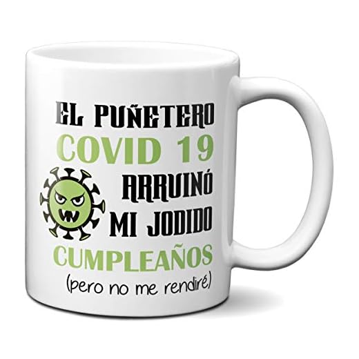 Planetacase Taza El Puñetero Covid 19 Arruinó Mi Jodido Cumpleaños - Taza Coronavirus Frases Graciosas Divertidas Ceramica 330 mL