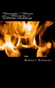 Paperback “When you give…” “When you pray…” “When you fast…?": You Will Have A Breakthrough Book
