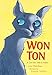 Won Ton: A Cat Tale Told in Haiku