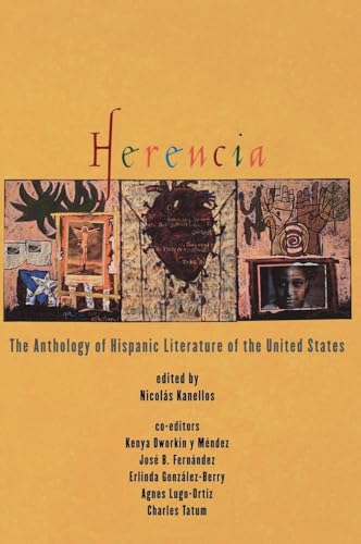 Herencia: The Anthology of Hispanic Literature of the United States (Recovering the U.S. Hispanic Literary Heritage...