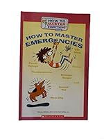 HOW TO MASTER EMERGENCIES 0439916968 Book Cover