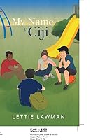 My Name Is Ciji 1489703373 Book Cover
