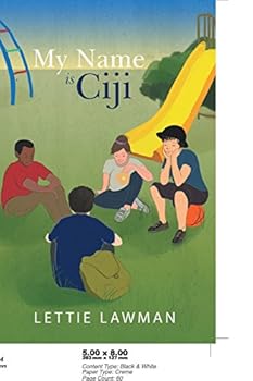 Paperback My Name Is Ciji Book