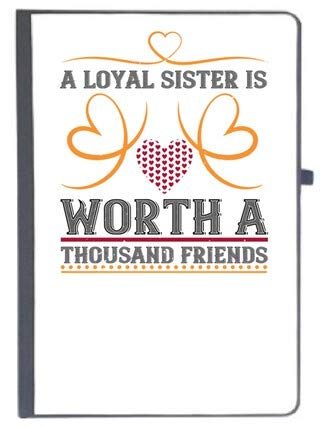 UDNAG Ruled Notebook Diary 'Sister | A Loyal Sister is Worth a Thousand Friends', [A5 80Pages 80GSM]