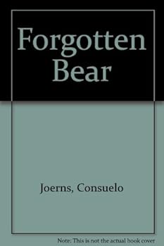 Hardcover The forgotten bear Book