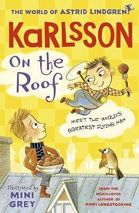 Astrid Lindgren Karlsson 3 Books Collection Set (The World's Best Karlsson, Karlsson Flies Again & Karlsson on the Roof)      Paperback – December 20, 2023