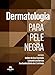 Dermatologia para Pele Negra