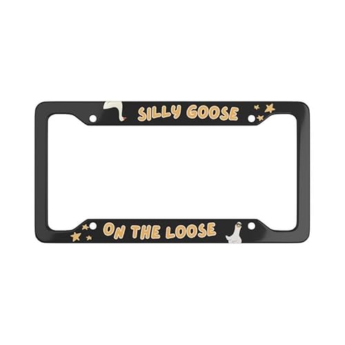 Silly Goose On The Loose Black License Plate Frame