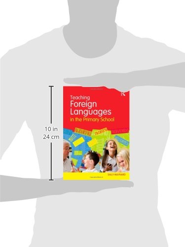 Teaching Foreign Languages in the Primary School