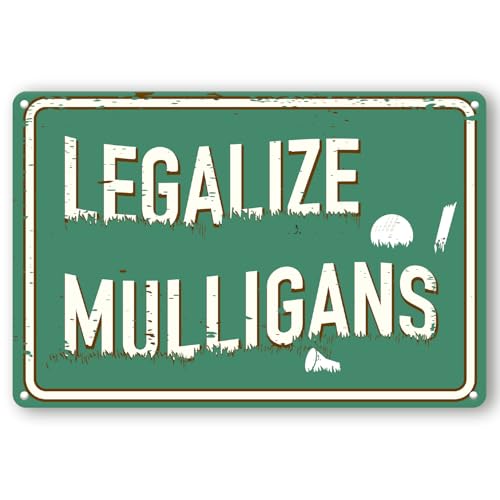 Toothsome Studios Legalize Mulligans 12" x 8" Funny Tin Sign