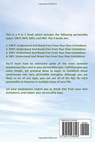 ENFP: INFP: ENFJ: INFJ: Understand And Break Free From Your Own Limitations: The Diplomats