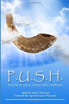 Paperback Push: Prophesy Until Something Happens Book
