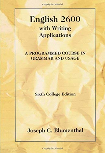 By Joseph C. Blumenthal - English 2600 with Writing Applications: A Programmed Course in Grammar and Usage: 6th (sixth) Edition