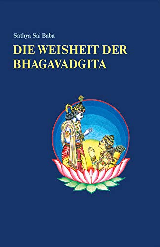 Preisvergleich Produktbild Die Weisheit der Bhagavadgita