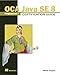 Produktbild OCA Java SE 8 Programmer I Certification Guide