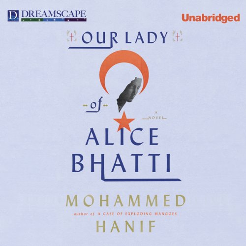 Cover art for Our Lady of Alice Bhatti