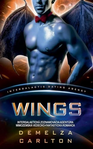 Wings: Intergalaktická Zoznamovacia Agentúra Mimozemská Vedecko-Fantastická Romanca