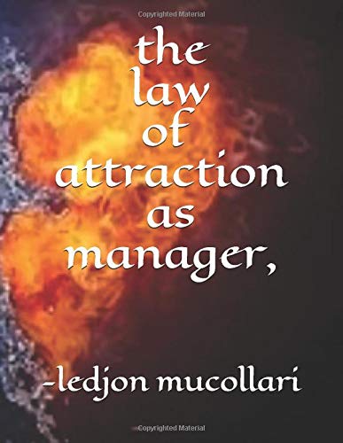 the law of attraction as manager,