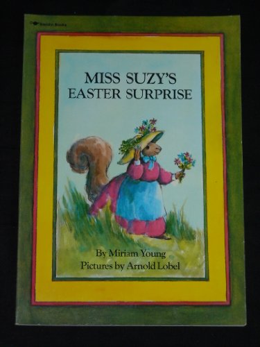 Miss Suzy's Easter Surprise 0689713746 Book Cover