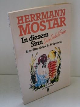 In diesem Sinn, Dein Onkel Franz.