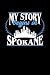 MY STORY BEGINS IN SPOKANE: 6x9 inches blank notebook, 120 Pages, Composition Book and Journal, perfect gift idea for everyone born in Spokane