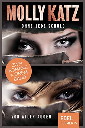 Ohne jede Schuld / Vor aller Augen: Zwei Romane in einem Band (German Edition)