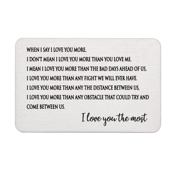 I love you the most Stainless Steel Engraved Wallet Insert Sentimental Keepsake Personalized Card for Him Husband Boyfriend Gifts Anniversary Birthday, Metal Men, Silver, 2x3 Inches2