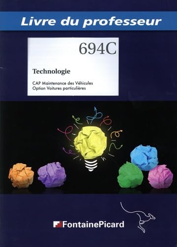 Technologie CAP Maintenance des Véhicules, Option Voitures particulières: Livre du professeur
