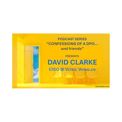 Couverture de Episode 9, David Clarke, CISO @ Vciso.co