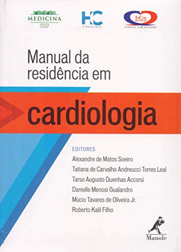 Manual da residência em cardiologia: HC FMUSP