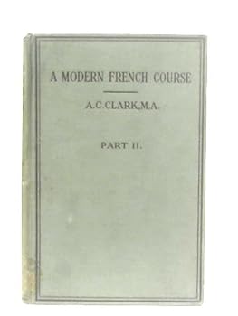 Hardcover A Modern French Course: Part II Book