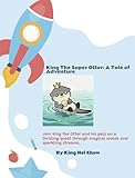 super kings vs royals 2018  King The Super Otter (English Edition)