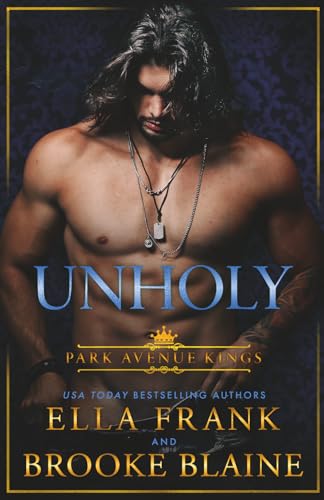 Unholy (Park Avenue Kings)