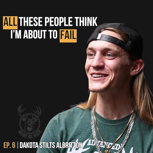 Ep. #6 with Dakota Stilts Albritton: Fans First, Being Different, and Going All In