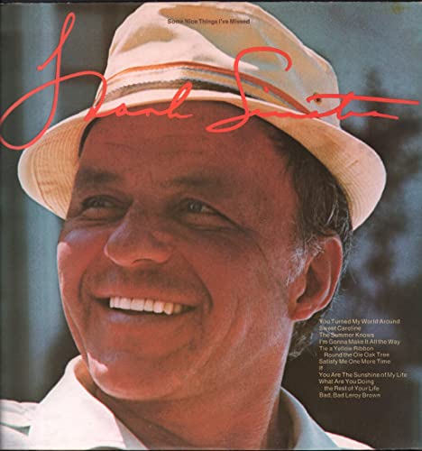 Album Art for Some Nice Things I've Missed by Frank Sinatra