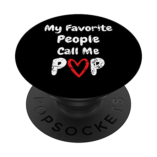 Funny Family Matching My Favorite People Call Me Pop Grandpa PopSockets PopGrip Intercambiabile