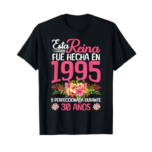 30 Años Regalo de Cumpleaños Mujer Hecha En 1995 30 Años Camiseta
