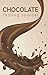 Produktbild Chocolate Tasting Journal: Brand Tasting Journals (WAFERS, SQUARES, BITS § PIECES,...) 105 PAGES Chocolate journal that provides an easy way to record ... notes in a small, convenient notebook format.
