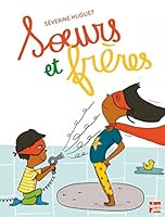 Sœurs et frères 2362664457 Book Cover
