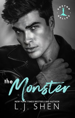 The Monster: A Mafia Romance (Boston Belles Book 3)
