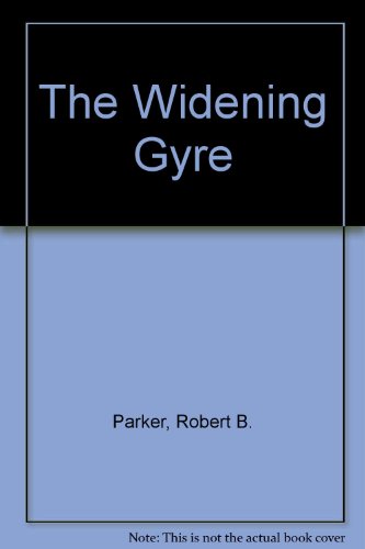 The Widening Gyre 0727842021 Book Cover