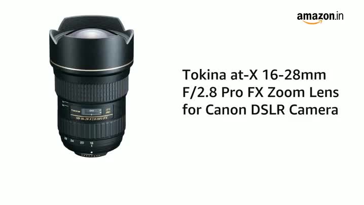 Tokina AT-X 16-28mm F/2.8 Pro FX Zoom Lens for Canon DSLR Camera