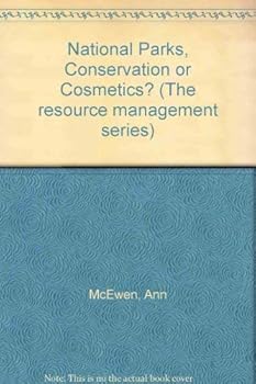 Hardcover National Parks, Conservation or Cosmetics? Book