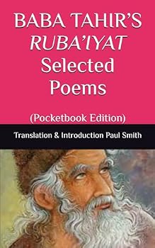 Paperback BABA TAHIR’S RUBA’IYAT Selected Poems: (Pocketbook Edition) Book